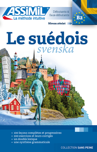 Couverture de Le Suédois - Svenska : Apprentissage de la langue : Suédois